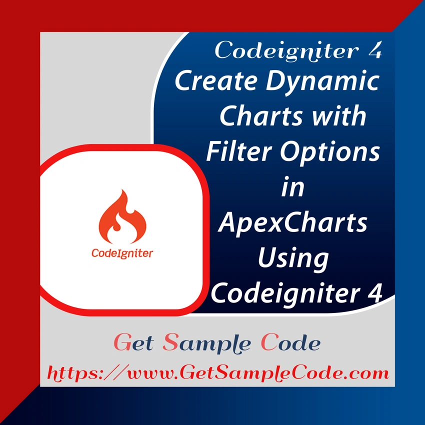 Create Dynamic Charts with Filter Options in ApexCharts using CodeIgniter 4