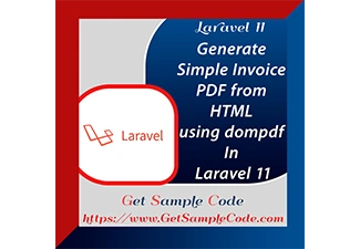 Generate Professional PDF Invoices in Laravel 11 with Dompdf