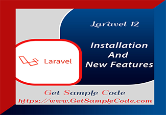 Laravel 12 Basic - How to Install Laravel 12 : A Step-by-Step Tutorial