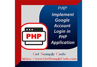 How to Implement Google Login in PHP Using OAuth 2.0 (Step-by-Step Guide)