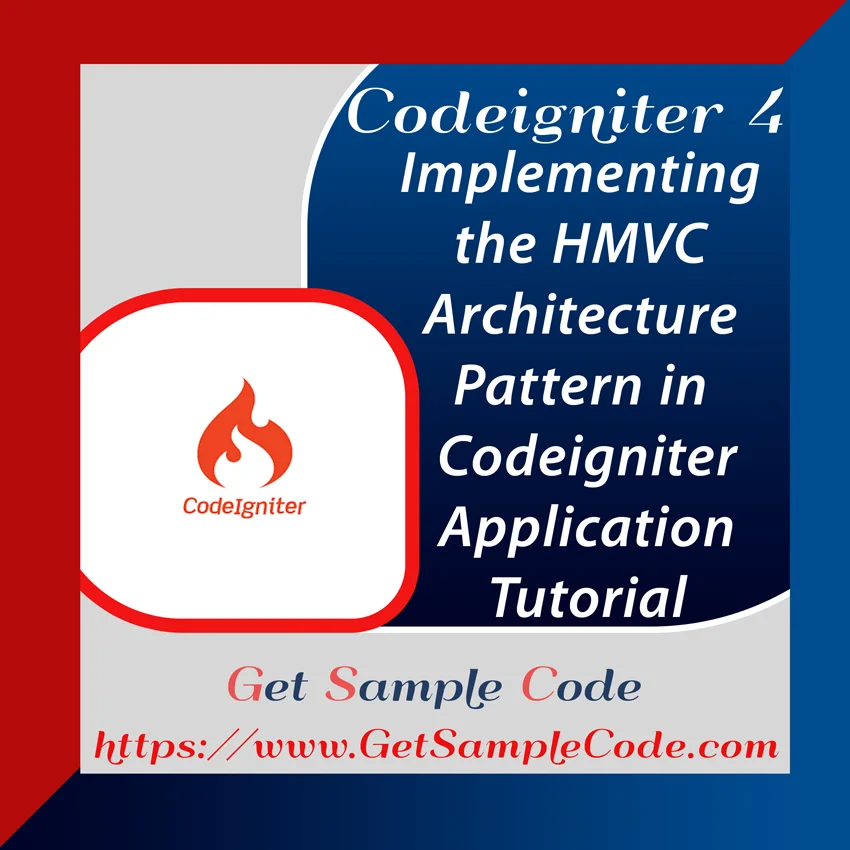 Codeigniter 4 HMVC Application -  Implementing the HMVC Architecture Pattern