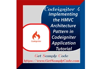 Codeigniter 4 HMVC Application -  Implementing the HMVC Architecture Pattern