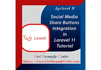 How to Add Social Media Share Buttons in Laravel 11 – Step-by-Step Tutorial